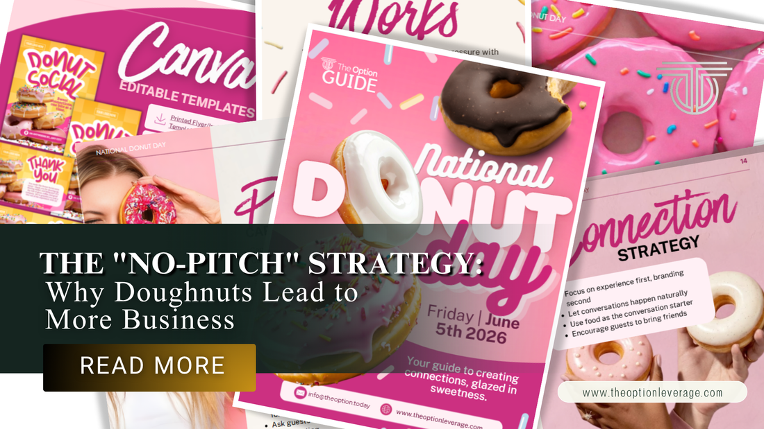 The "No-Pitch" Strategy: Why Doughnuts Lead to More Business